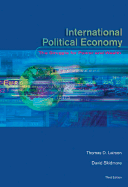 International Political Economy: The Struggle for Power and Wealth