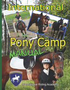 International Pony Camp Manual