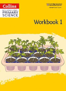 International Primary Science Workbook: Stage 1