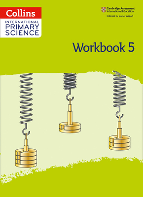 International Primary Science Workbook: Stage 5 - 