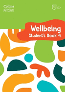 International Primary Wellbeing Student's Book 4