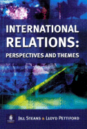 International Relations: Perspectives and Themes