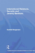 International Relations, Security and Jeremy Bentham