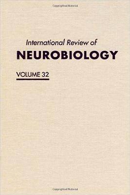 International Review of Neurobiology - Bradley, Ronald J. (Volume editor), and Smythies, John R. (Volume editor)