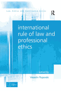 International Rule of Law and Professional Ethics