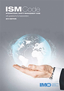 International safety management (ISM) code and guidelines on implementation of the ISM code