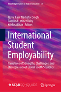 International Student Employability: Narratives of Strengths, Challenges, and Strategies about Global South Students
