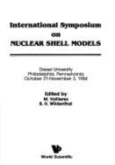 International Symposium on Nuclear Shell Models, Drexel University, Philadelphia, Pennsylvania, Octo - Vallieres, M. (Editor), and Wildenthal, B. H. (Editor)