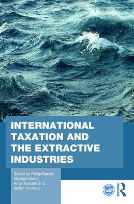 International Taxation and the Extractive Industries - IMF