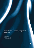 International Teacher Judgement Practices