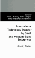 International Technology Transfer by Small and Medium-sized Enterprises: Country Studies