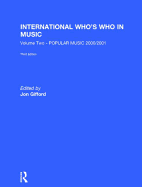 International Who's Who in Music: Popular Music