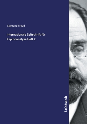 Internationale Zeitschrift f?r Psychoanalyse Heft 2 - Sigmund Freud