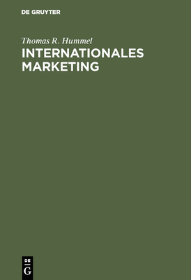 Internationales Marketing - Hummel, Thomas R