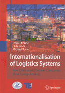 Internationalisation of Logistics Systems: How Chinese and German Companies Enter Foreign Markets