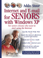 Internet and E-mail for Seniors with Windows XP: For Everyone Who Wants to Learn to Use the Internet at a Later Age