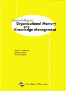 Internet-Based Organizational Memory and Knowledge Management