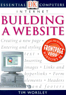 Internet Building a Website - Worsley, Tim