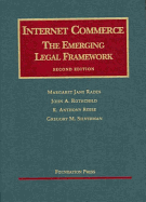 Internet Commerce: The Emerging Legal Framework