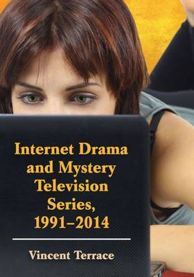 Internet Drama and Mystery Television Series, 1996-2014 - Terrace, Vincent