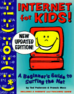 Internet for Kids!: A Beginner's Guide to Surfing the Net