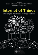 Internet of Things: Challenges, Advances, and Applications