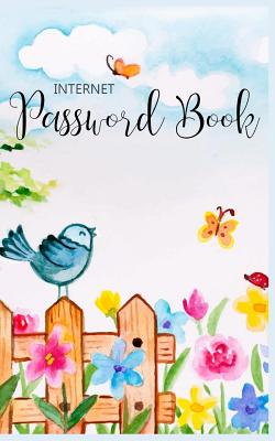 Internet Password Book: Never Forget a Password Again! 5 X 8 Bird and Butterflies in the Spring Garden Design, Small Password Book with Tabbed, Over 350 Record User and Password - And Scott, Ellie
