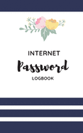 Internet Password Logbook: Alphabetical Password Book. 110 pages. 5 x 8