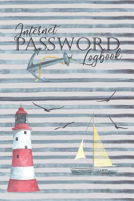 Internet Password Logbook: Record Keeper To Protect Your Internet Username And Passwords With Tabs: Nautical Lighthouse Cover Design - Journals, Realme