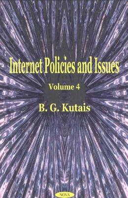 Internet Policies & Issues, Volume 4 - Kutais, B G