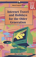 Internet Travel and Holidays for the Older Generation