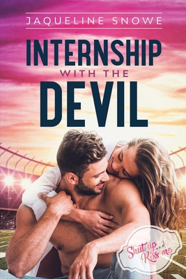 Internship with the Devil - Snowe, Jaqueline