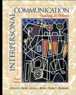 Interpersonal Communication: Relating to Others - Beebe, Susan J, and Beebe, Steven A, and Redmond, Mark V