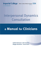 Interpersonal Dynamics Consultation Manual