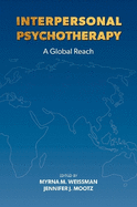 Interpersonal Psychotherapy: A Global Reach