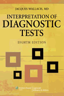 Interpretation of Diagnostic Tests