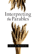 Interpreting the Parables: God's Good News for the World