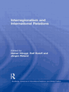 Interregionalism and International Relations: A Stepping Stone to Global Governance?