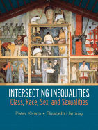 Intersecting Inequalities: Class, Race, Sex and Sexualities