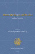 Intersecting Religion and Sexuality: Sociological Perspectives