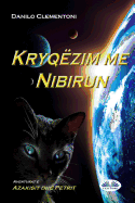 Intersection with Nibiru (Slovak edition): The adventures of Azakis and Petri