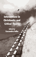 Intersections in Christianity and Critical Theory