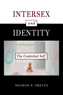 Intersex and Identity: The Contested Self