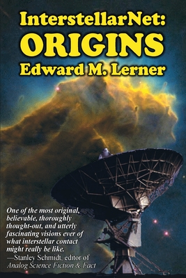 InterstellarNet: Origins - Lerner, Edward M