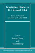 Intertextual Studies in Ben Sira and Tobit