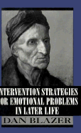 Intervention Strategies for Emotional Problems in Later Life