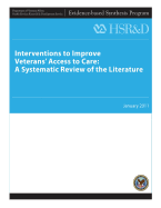 Interventions to Improve Veterans' Access to Care: A Systematic Review of the Literature