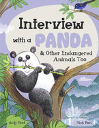Interview with a Panda: And Other Endangered Animals Too