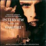 Interview with the Vampire [Original Soundtrack] - Elliot Goldenthal