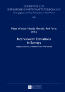 Interviewers' Deviations in Surveys: Impact, Reasons, Detection and Prevention